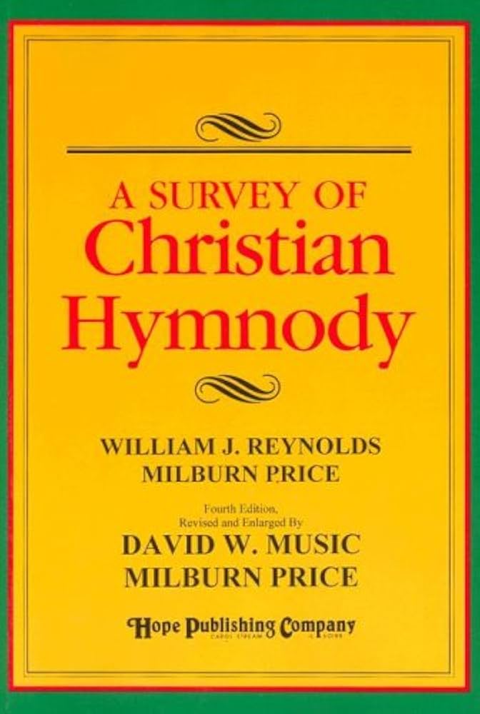 A Survey of Christian Hymnody