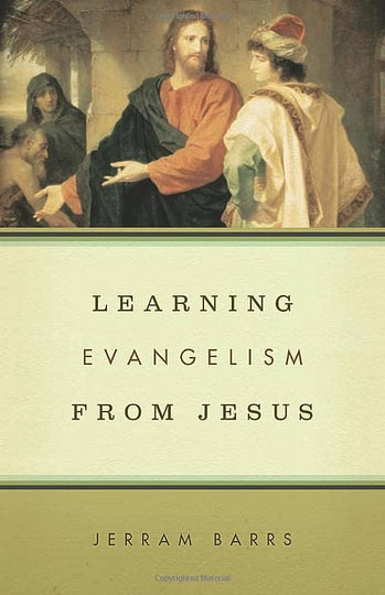 Learning Evangelism from Jesus