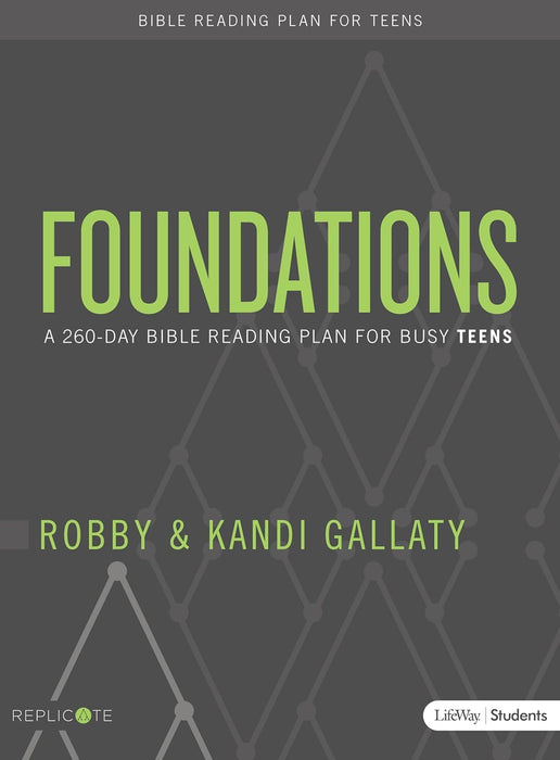 Foundations: A 260-Day Bible Reading Plan for Busy Teens