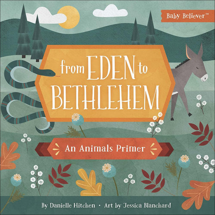 From Eden to Bethehem: An Animals Primer