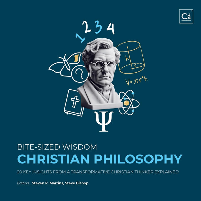Bite-Sized Wisdom: Christian Philosophy
