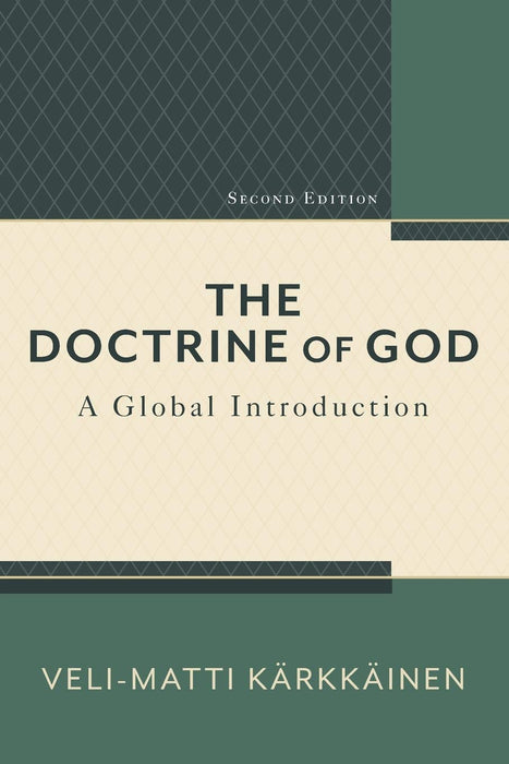 The Doctrine of God: A Global Introduction