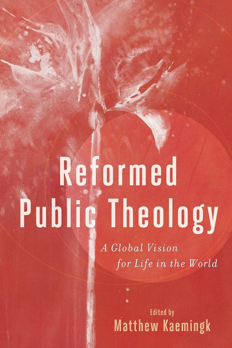 Reformed Public Theology