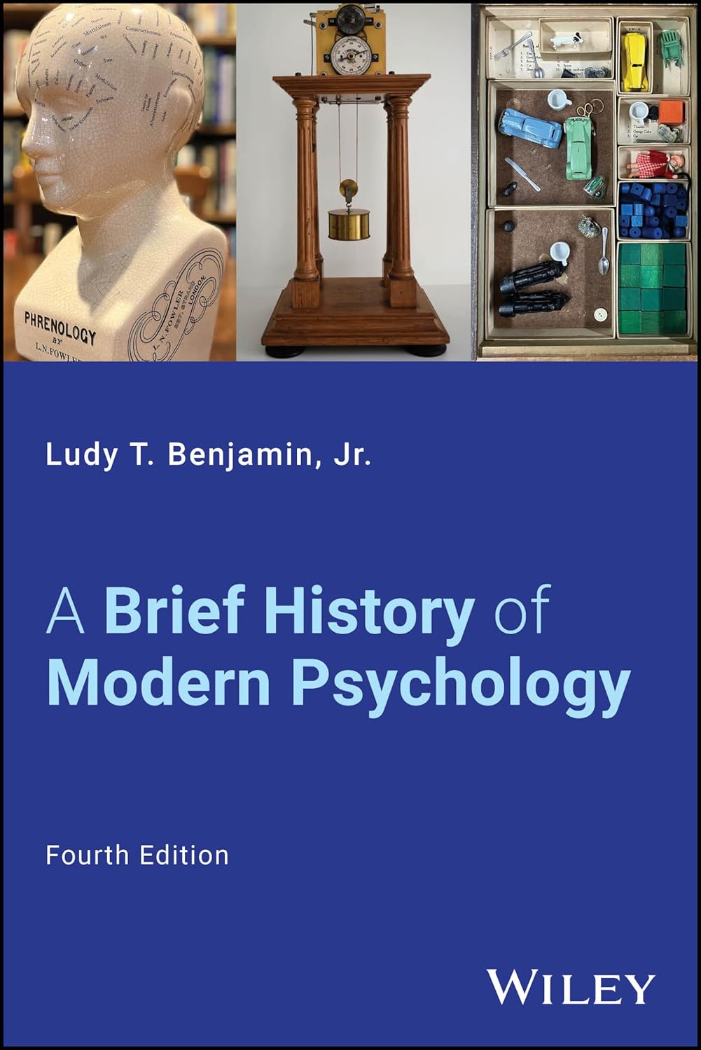 A Brief History of Modern Psychology, 4th Edition