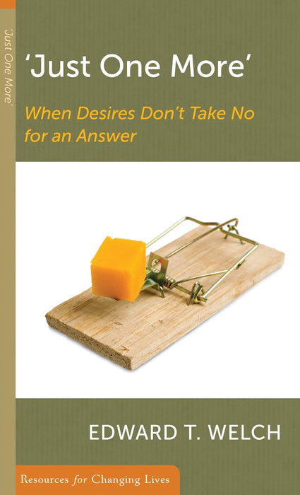 Just One More: When Desires Don't Take No for an Answer