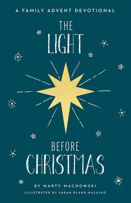 The Light Before Christmas: A Family Advent Devotional