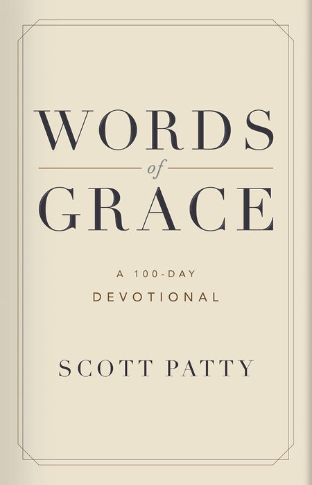 Words of Grace: A 100 Day Devotional