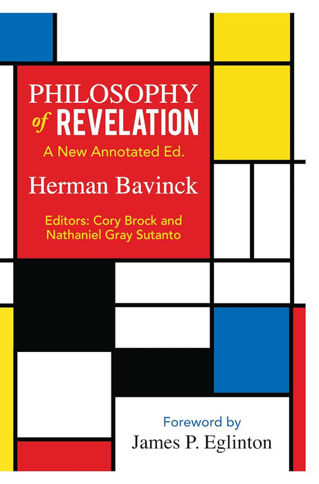The Philosophy of Revelation: A New Annotated Edition