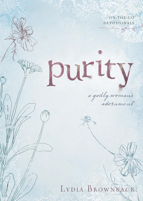 Purity: A Godly Woman's Adornment