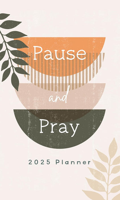 Pause and Pray 2025 Planner