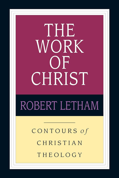 The Work of Christ