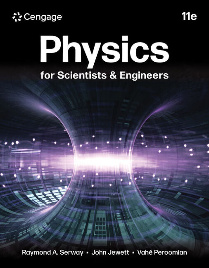 Physics for Scientists and Engineers, 11th Edition EBOOK (Perpetual)