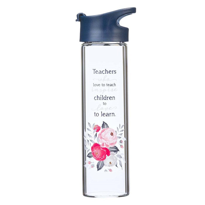 Water Bottle - Teachers Who Love to Teach (20 oz)