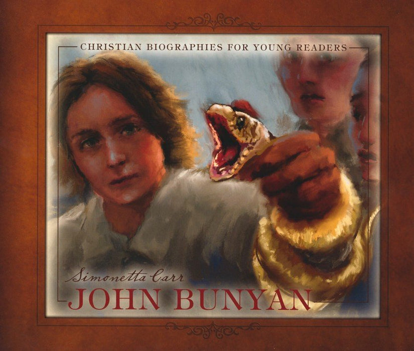 John Bunyan: Christian Biographies for Young Readers