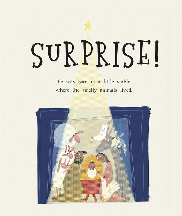Jesus and the Very Big Surprise: A True Story about Jesus, His Return, and How to Be Ready
