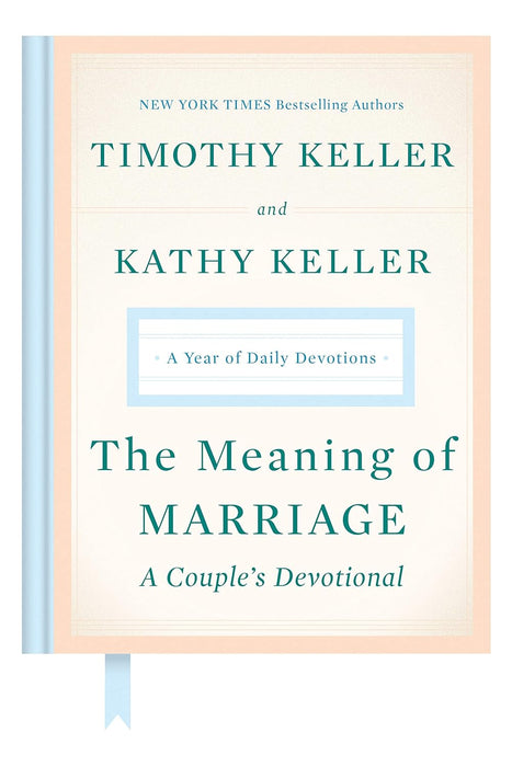 The Meaning of Marriage Devotional