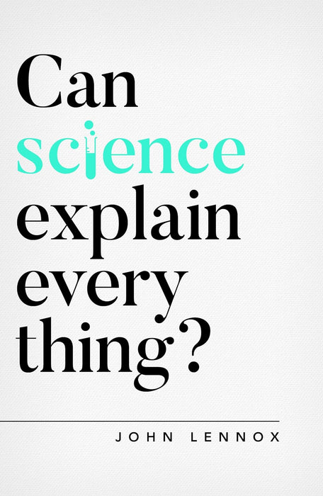 Can Science Explain Everything?