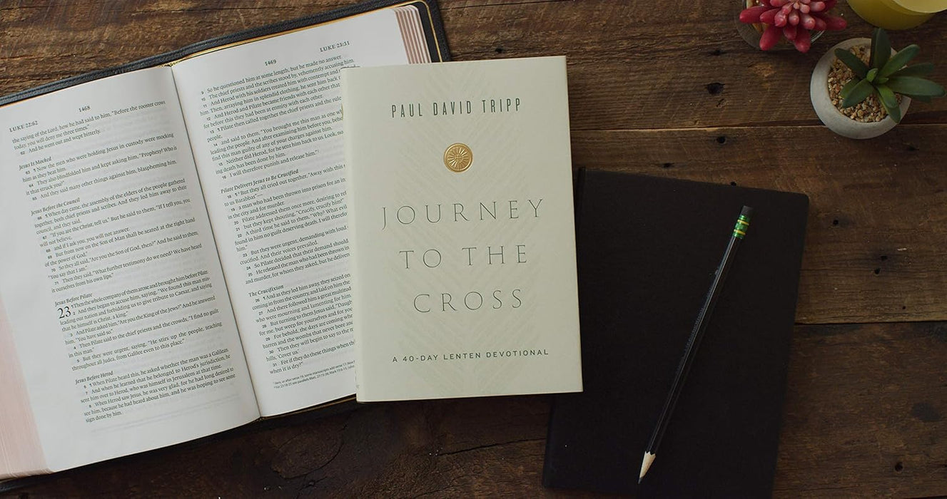 Journey to the Cross: A 40-Day Lenten Devotional