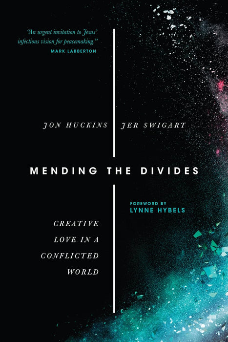 Mending the Divides: Creative Love in a Conflicted World