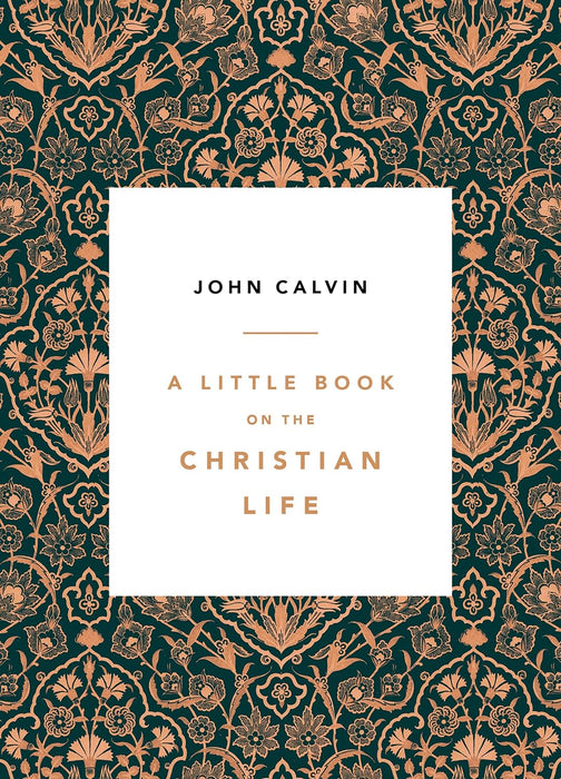 A Little Book on The Christian Life