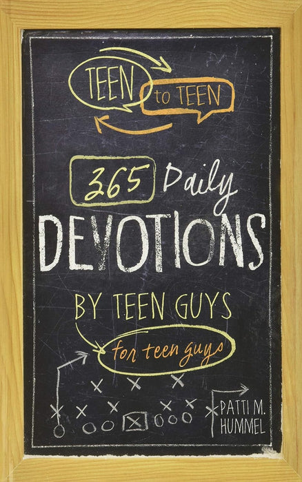 Teen to Teen: 365 Daily Devotions by Teen Guys For Teen Guys