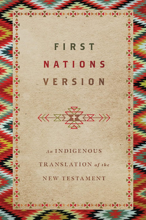 First Nations Version - New Testament