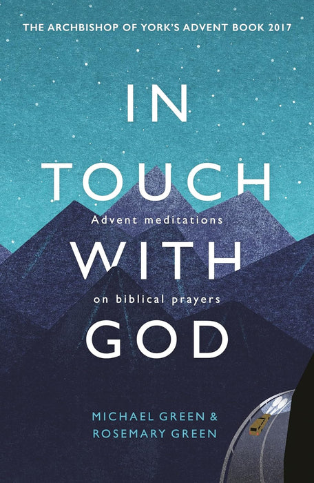 In Touch with God: Advent Meditations on Biblical Beliefs