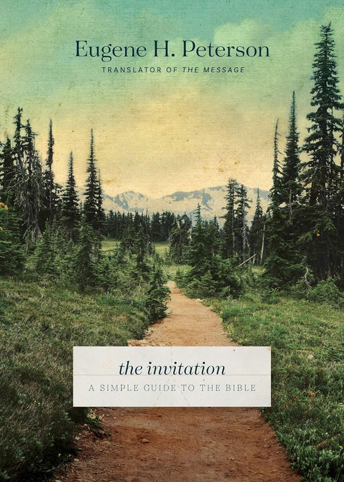 The Invitation: A Simple Guide to the Bible