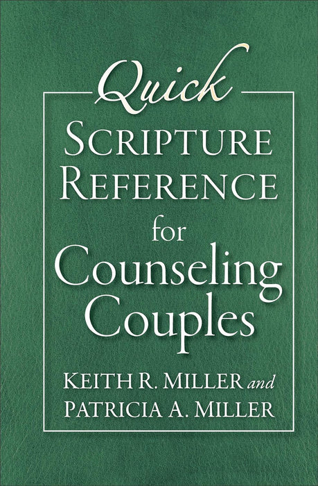 Quick Scripture Reference for Counseling