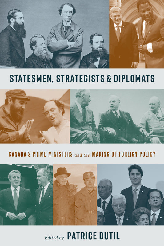 Statemen, Strategists, and Diplomats