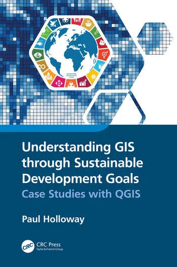 Understanding GIS through Sustainable Development Goals EBOOK