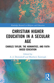 Christian High Education in a Secular Age