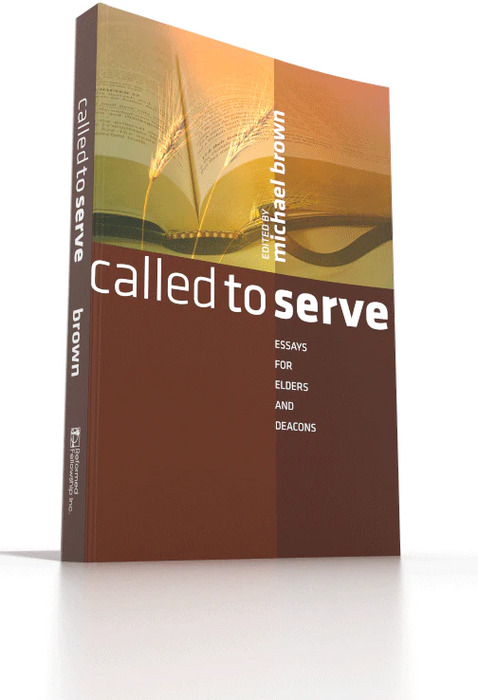 Called To Serve: Essays for Elders and Deacons