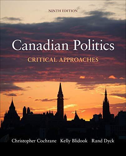 Canadian Politics: Critical Approaches EBOOK