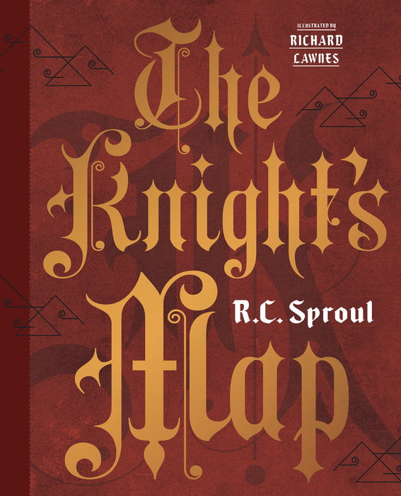 The Knight's Map - RC Sproul