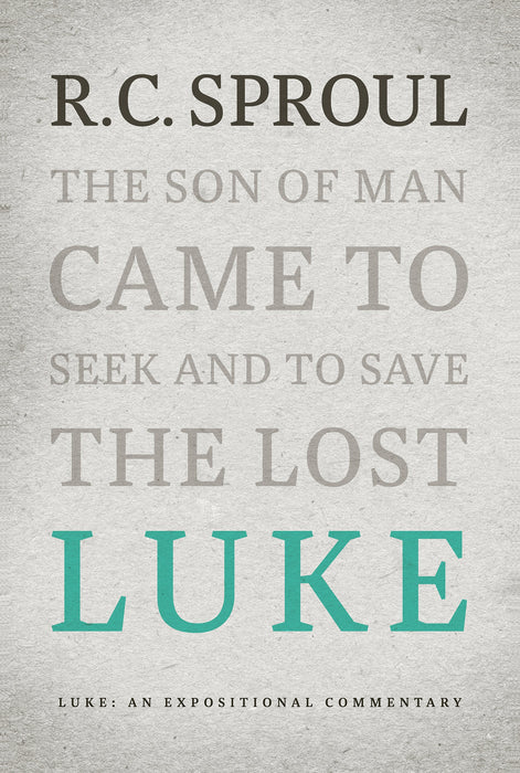 Luke: An Expositional Commentary