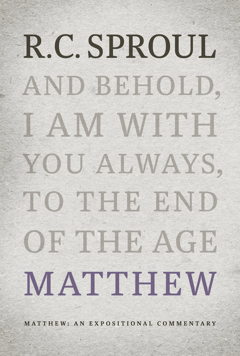 Matthew: An Expositional Commentary