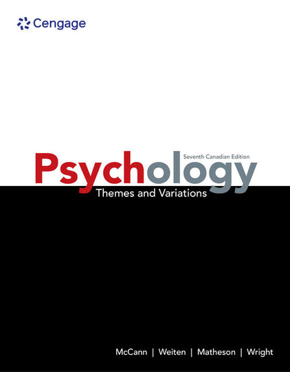 Psychology: Themes and Variations; 7th Edition