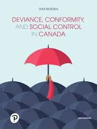 Deviance, Conformity and Social Control in Canada, 6th Edition EBOOK