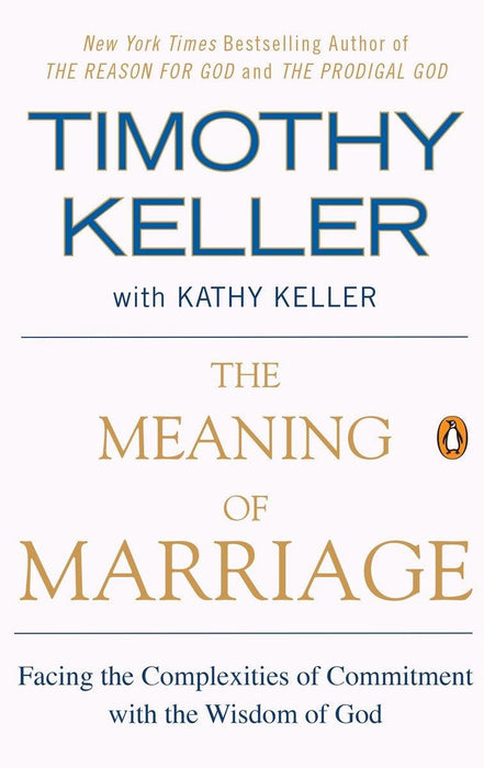 The Meaning Of Marriage - Softcover