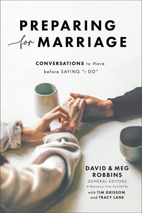 Preparing for Marriage: Conversations to Have before Saying "I Do"