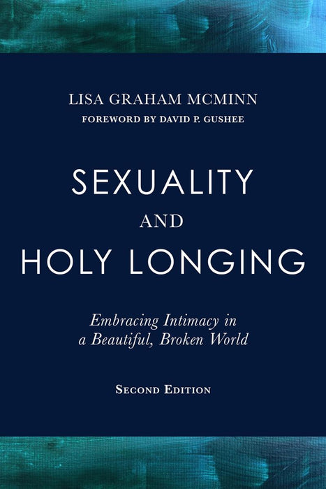 Sexuality and Holy Longing