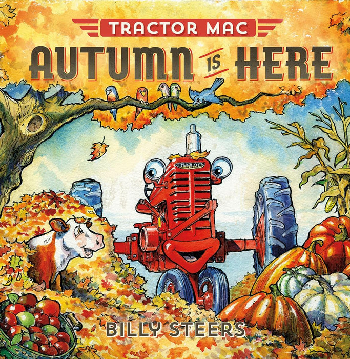 Tractor Mac: Autumn is Here
