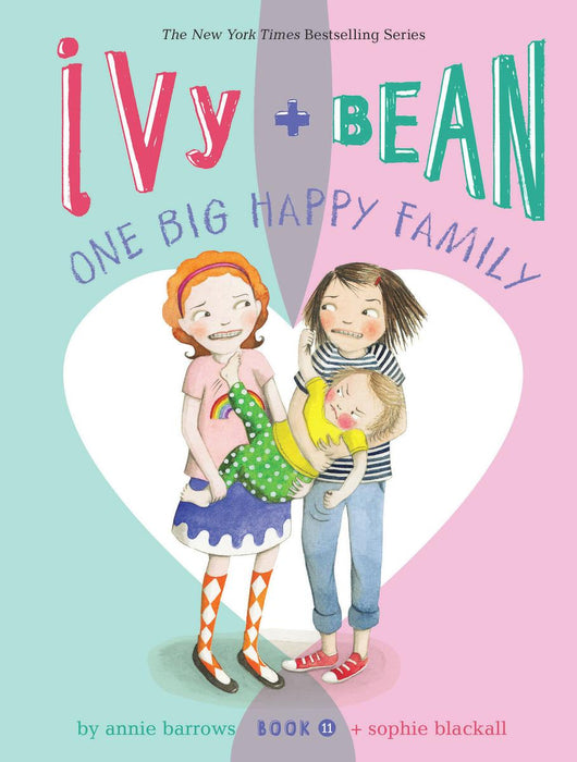 Ivy and Bean:  One Big Happy Family