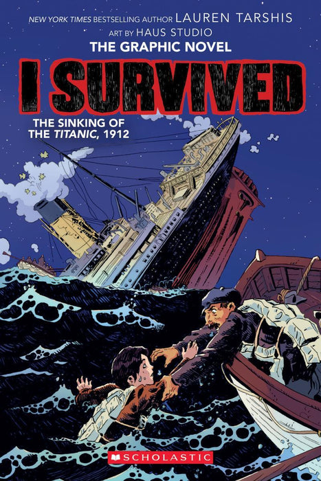 I Survived:  The Sinking of the Titanic 1912