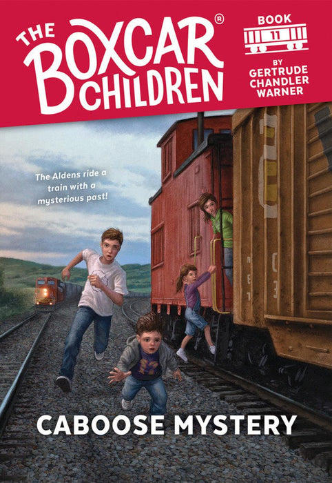 Boxcar Children 11: Caboose Mystery