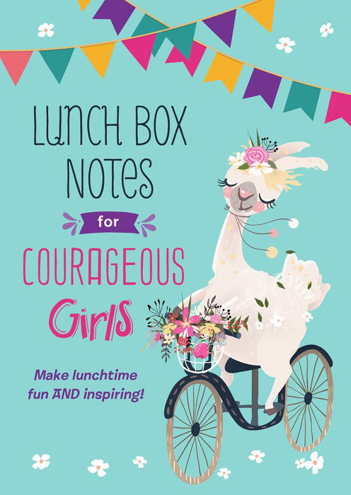 Lunch Box Notes for Courageous Girls
