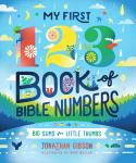 My First 123 Book of Bible Numbers