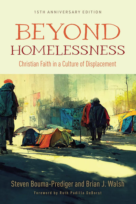 Beyond Homelessness 15th Anniversary Edition