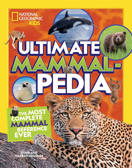 National Geographic Ultimate Mammalpedia